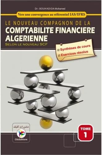 COMPTABILITE FINANCIERE ALGERIENNE TOME 1